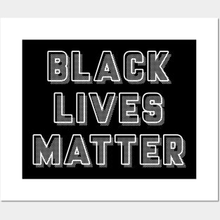 BLACK LIVES MATTER Posters and Art